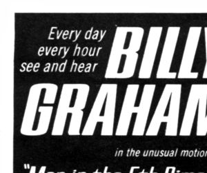 Billy Graham Pavilion advertisement panel 1
