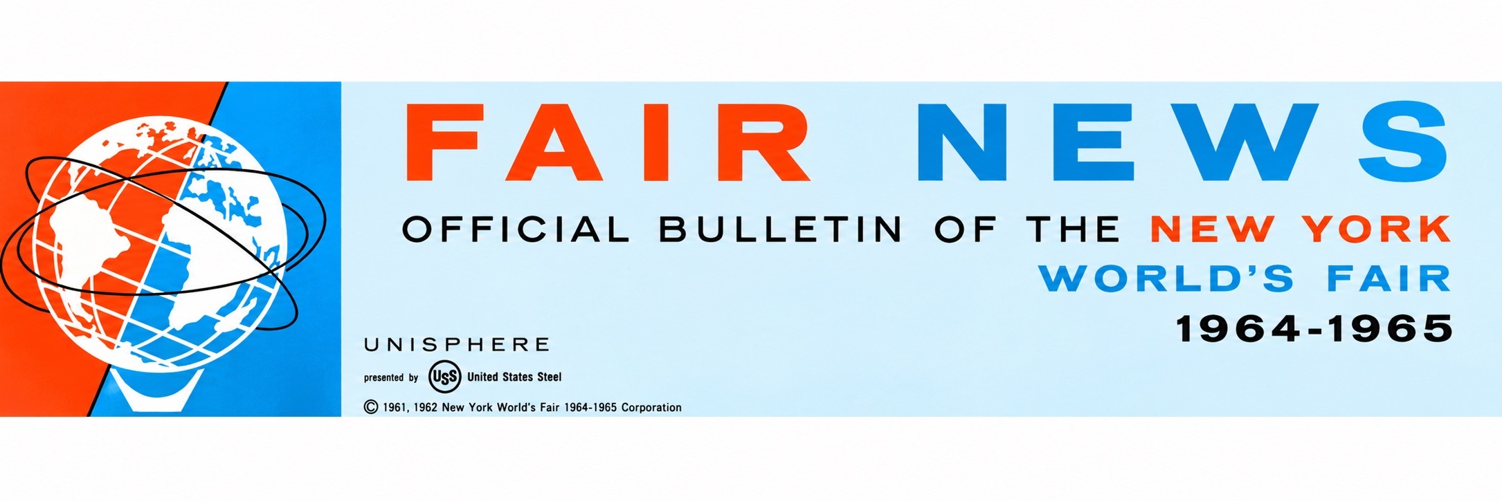FAIR NEWS — Official Bulletin of the New York World’s Fair 1964-1965