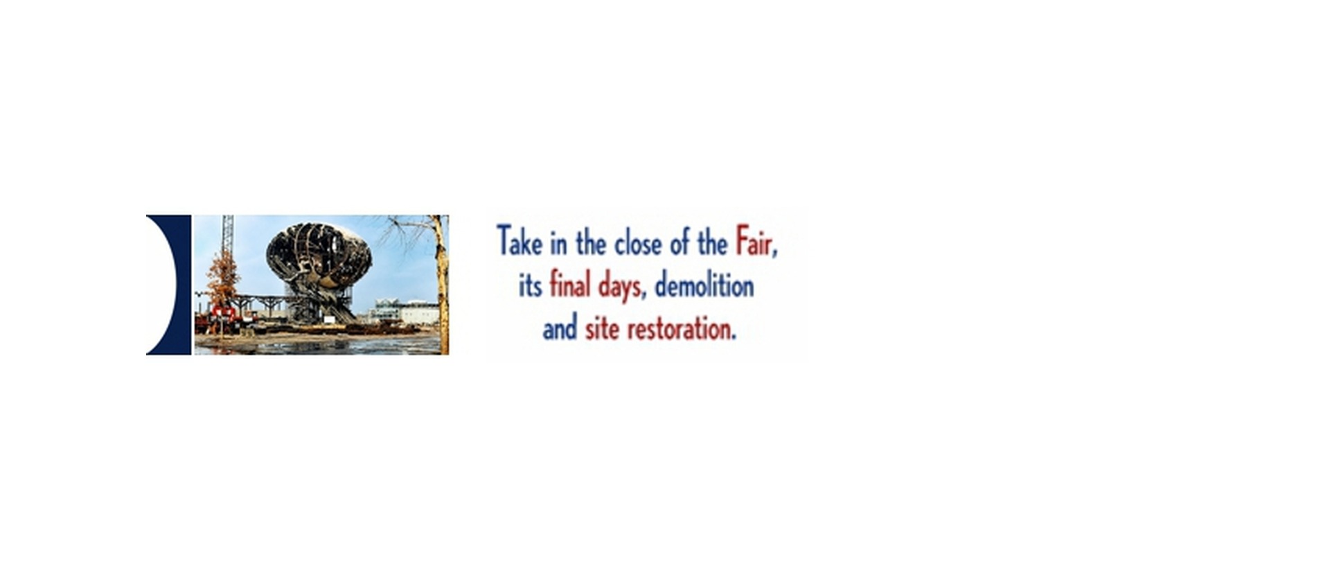 The End of the Fair — 1964/1965 New York World’s Fair