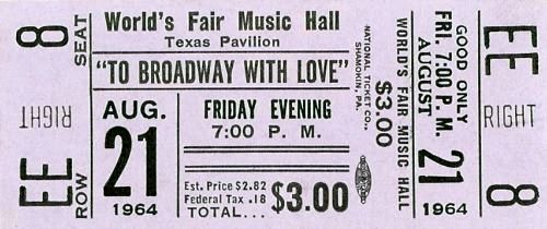 Unused ticket, TO BROADWAY WITH LOVE